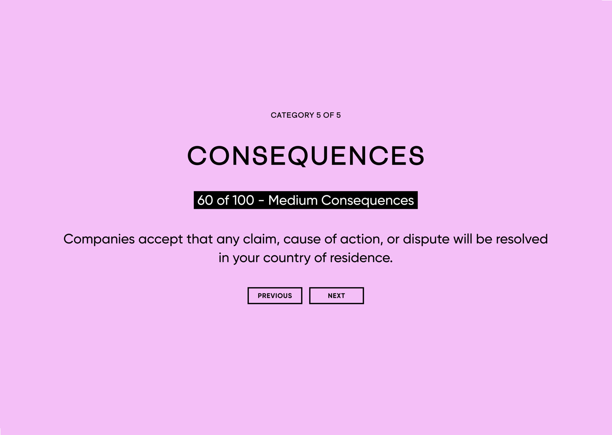 5 – Consequences